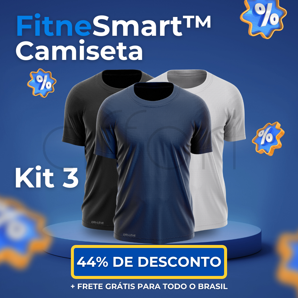 Kit 3 Camisetas Tecnológicas FitneSmart - Anti-Suor